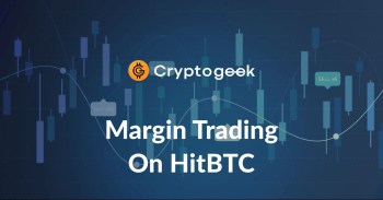 Margin Trading On HitBTC