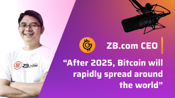 "بعد عام 2025 ، سوف تنتشر بيتكوين بسرعة في جميع أنحاء العالم" مقابلة مع ZB.com الرئيس التنفيذي عمر تشن