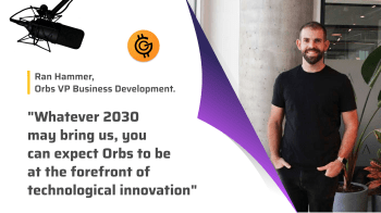 "Whatever 2030 may bring us, you can expect Orbs to be at the forefront of technological innovation" An interview with Orbs VP