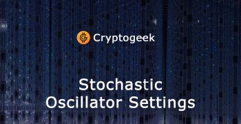 Stochastic Oscillator Settings: The Ultimate Tool for Traders