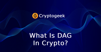 What Is DAG (Directed Acyclic Graph) in Crypto?