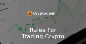 What Are the Rules for Trading Crypto?