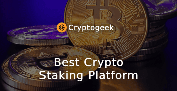Best Crypto Staking Platform