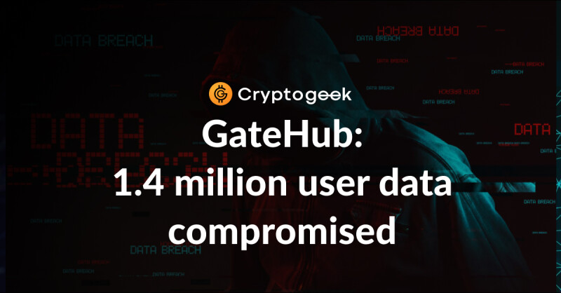 GateHub hacking: 1.4 million user data compromised