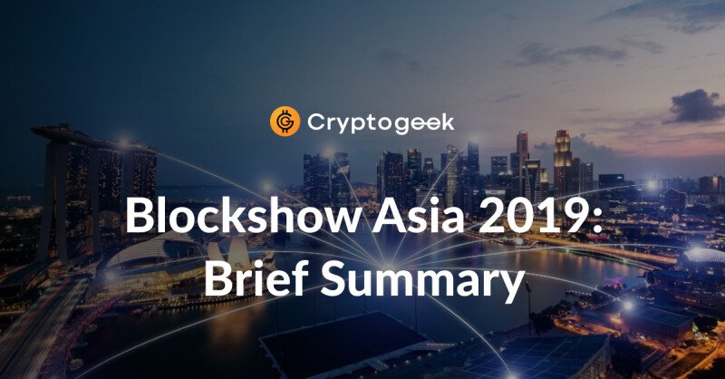 Blockshow November 2019: Briefly About The Key Points
