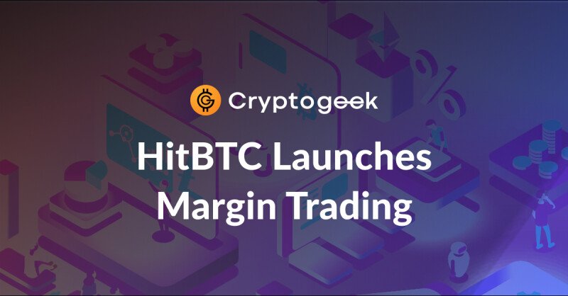 HitBTC ora offre margin trading, rilascio dell'applicazione iOS