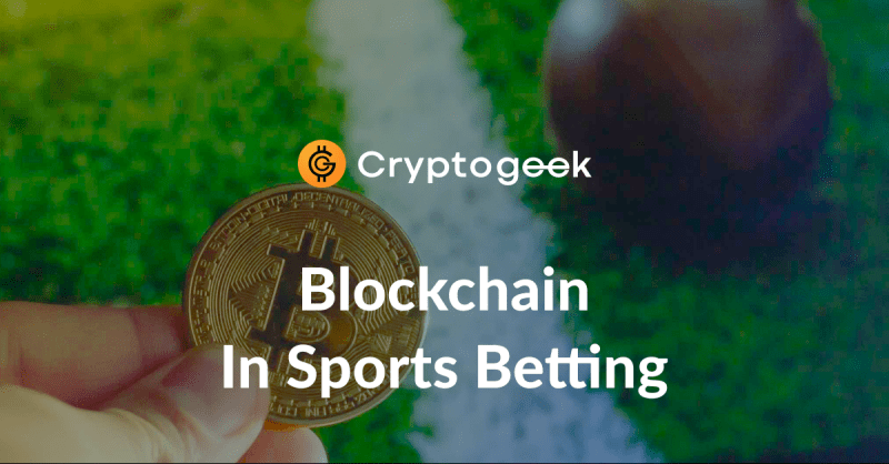 What Changes Does Blockchain Bring to Sports Betting?