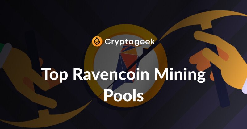 Top 10 piscinas mineras Ravencoin en 2022