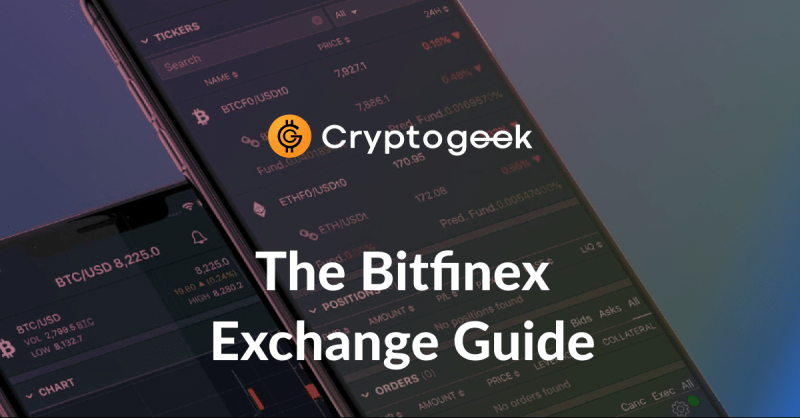 Come usare Bitfinex Exchange? - Guida definitiva da Cryptogeek