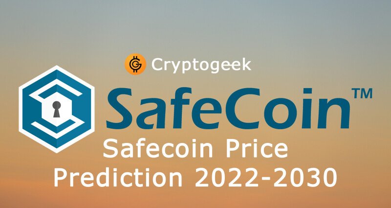 Prévision de prix Safecoin 2022-2030