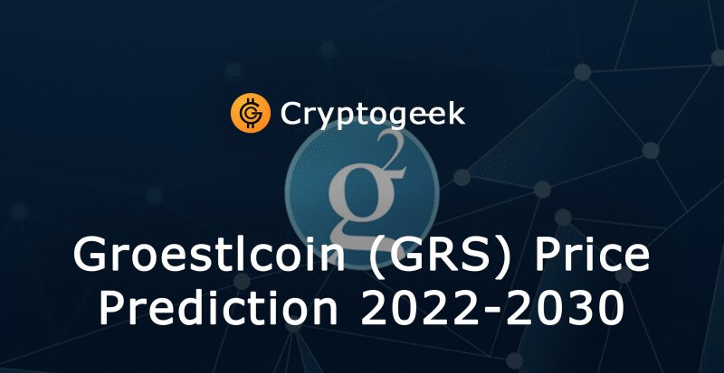 Groestlcoin (GRS) Preisprognose 2022-2030. Was ist die Zukunft dieser Kryptowährung?