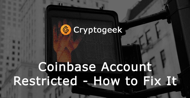 Coinbase Account Restricted? – How to Fix It