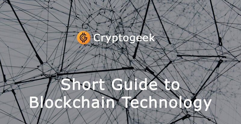 Short Guide to Blockchain Technology