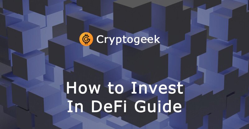 How to Invest in DeFi | Guide on Decentralized Finance
