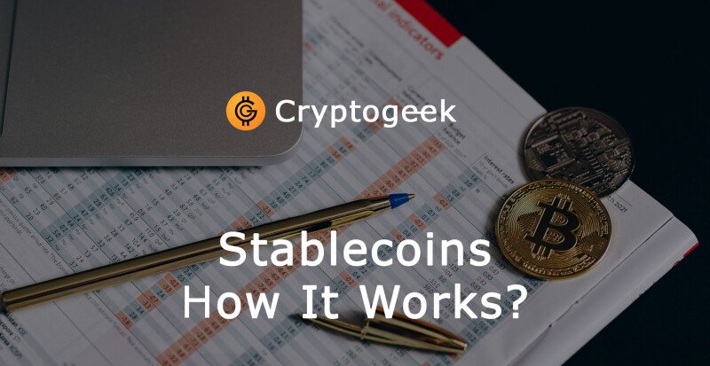 How do Stablecoins Work?