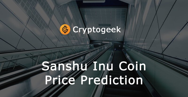 Прогноз цены монеты Саншу-Ину на 2022-2030 годы. Инвестировать или нет?