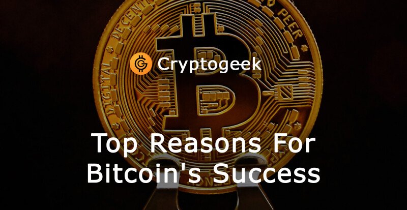 Bitcoinの避けられない成功の主な理由