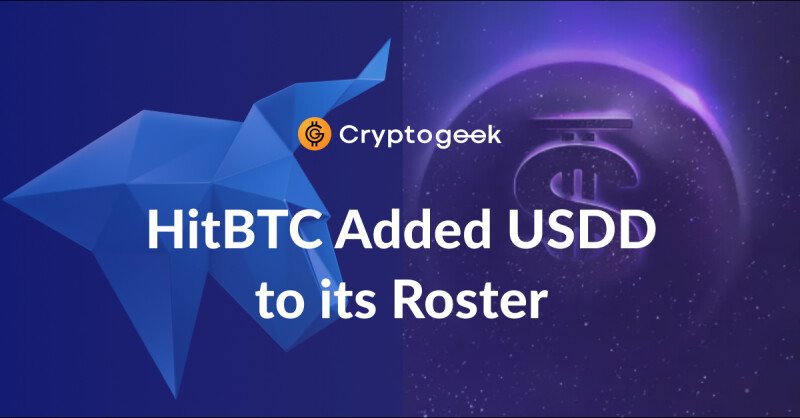 HitBTC adicionou USDD à sua lista