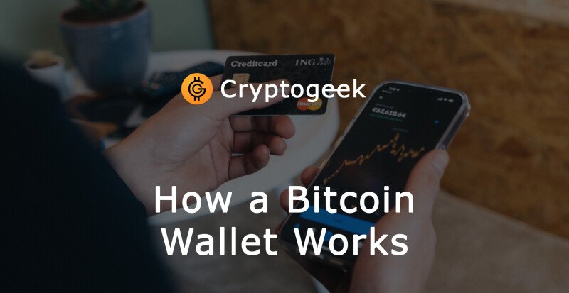 How a Bitcoin Wallet Works