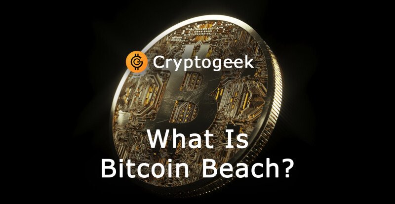 Qu'Est-Ce que Bitcoin Beach?