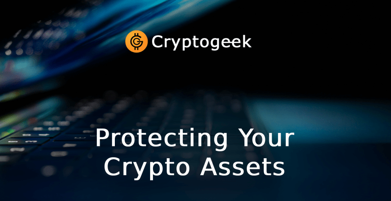 Security First: Protecting Your Cryptocurrency Assets