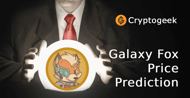 Galaxy Fox (GFOX) Price Prediction 2024-2040