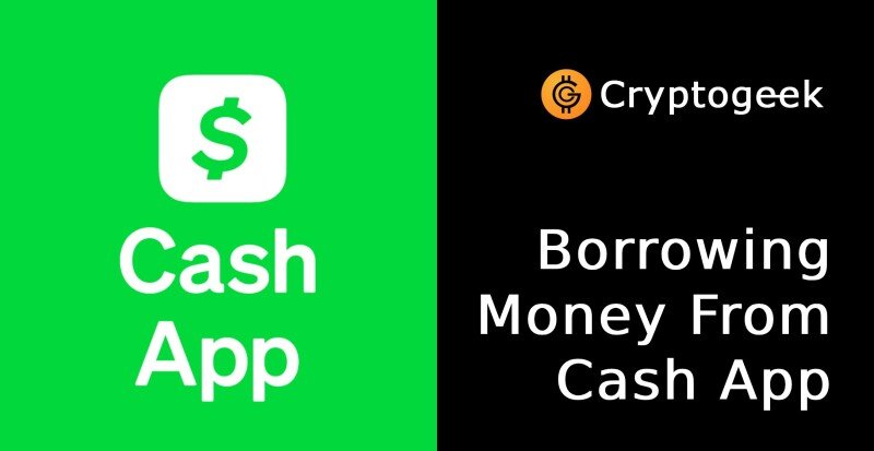 Borrowing Money from Cash App: A Step-by-Step Guide